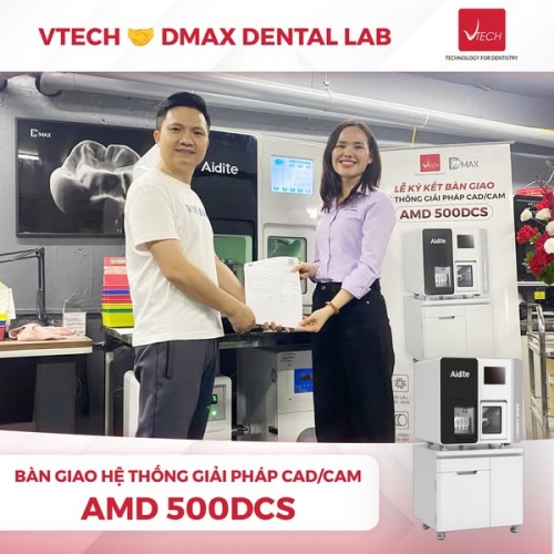 VTECH x DMAX DENTAL LAB  || LỄ CHUYỂN GIAO GIẢI PHÁP CAD/CAM VỚI HỆ THỐNG AMD 500 DCS