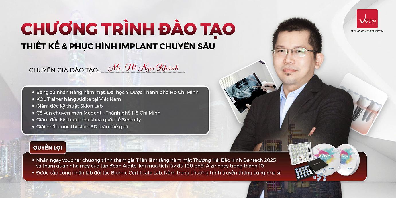 KHÓA HỌC ĐÀO TẠO THIẾT KẾ VÀ PHỤC HÌNH IMPLANT CHUYÊN SÂU - BƯỚC TIẾN VƯỢT TRỘI CHO LAB HIỆN ĐẠI